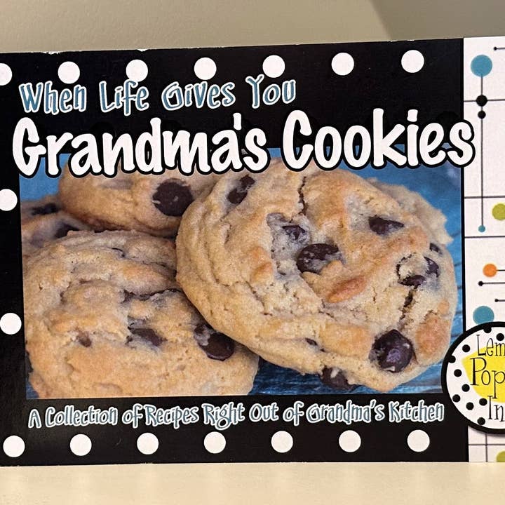 When Life Gives You Grandmas Cookies for wholesale by Lemon Poppy Inc.