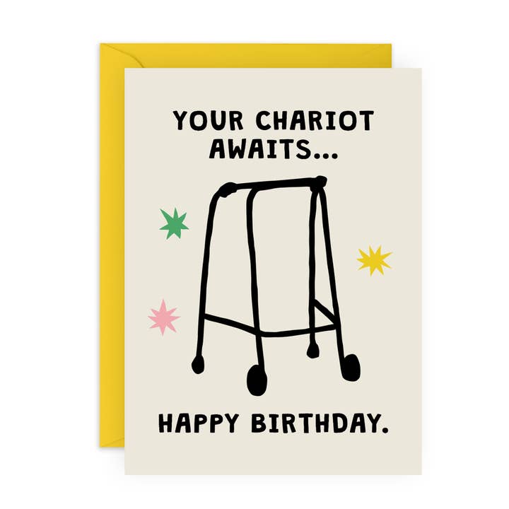 Central 23 Cards - Wholesale Birthday Card - YOUR CHARIOT AWAITS Funny Birthday Card for Him, Her