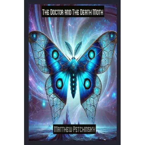 Books by splitShops - Wholesale Science Fiction - The Doctor and The Death Moth - Paperback