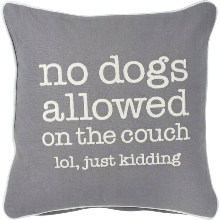 Primitives by Kathy - Wholesale Throw/Decorative Pillow - No Dogs Allowed On The Couch Pillow2