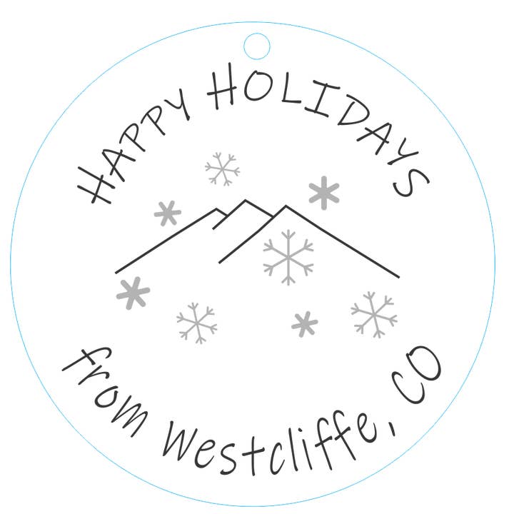 Ornament 3-inch Round Happy Holidays (Westcliffe, CO) for wholesale by Wordsmith Laser
