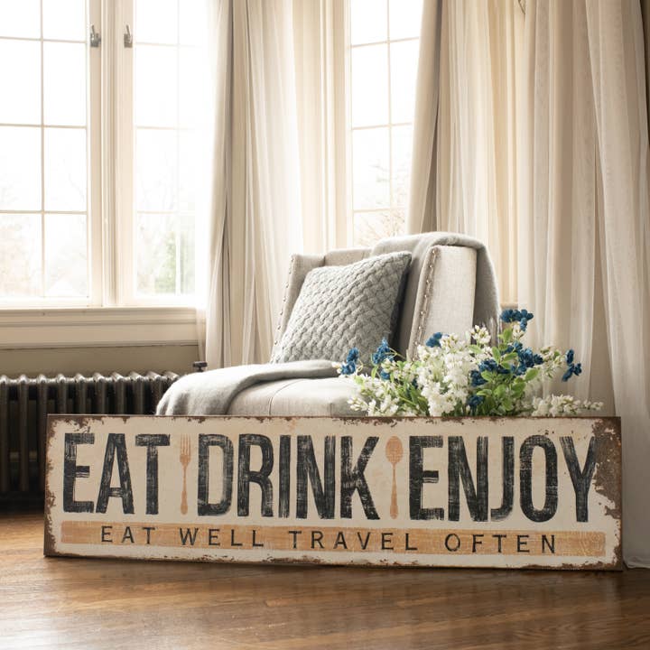 EAT DRINK ENJOY TRAVEL SIGN for wholesale by Ragon House