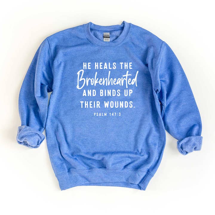He Heals The Broken Hearted Script | Sweatshirt | Faith for wholesale by Uplifting Threads Co Wholesale