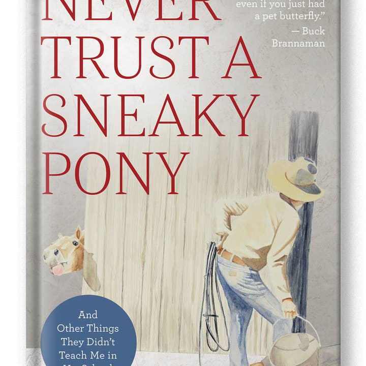 Trafalgar Square Books - Wholesale Pets - Never Trust a Sneaky Pony0