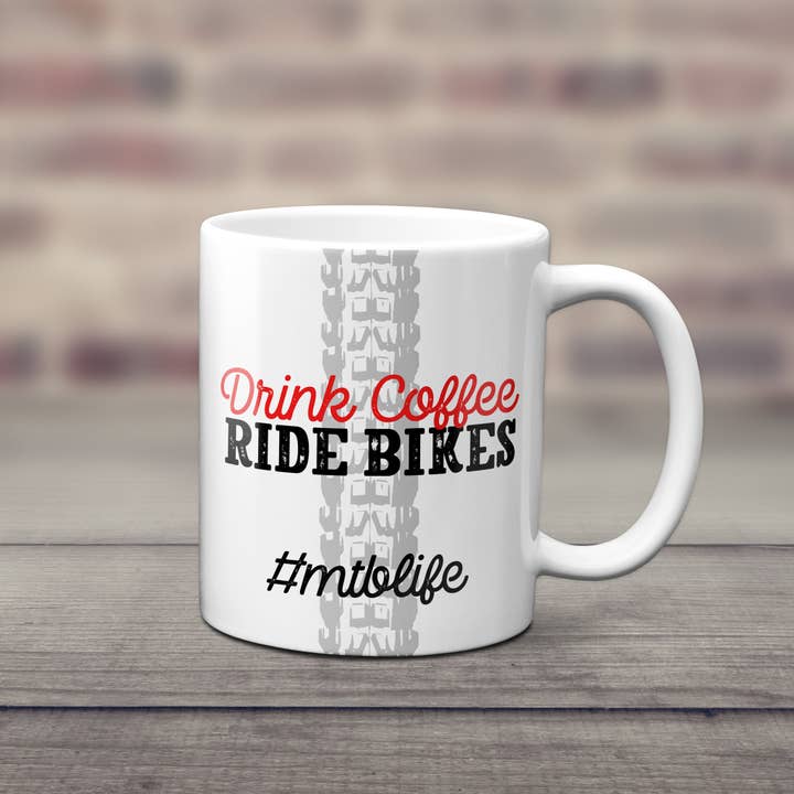EllieBeanPrints - Wholesale Coffee Mug - Drink Coffee Ride Bikes MTB Mug | Mountain Bike Mug