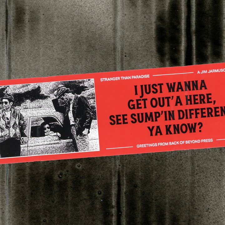 Jim Jarmusch "Stranger Than Paradise" Bumper Sticker for wholesale by Back of Beyond Press