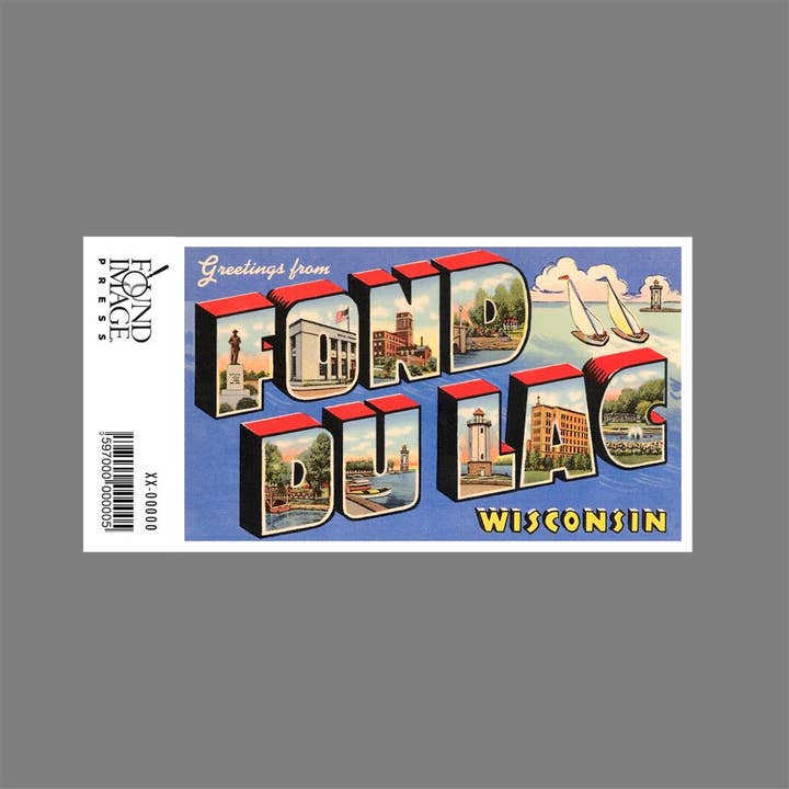 Found Image Press - Wholesale Sticker - Sticker WI-128 Greetings from Fond du Lac, Wisconsin1