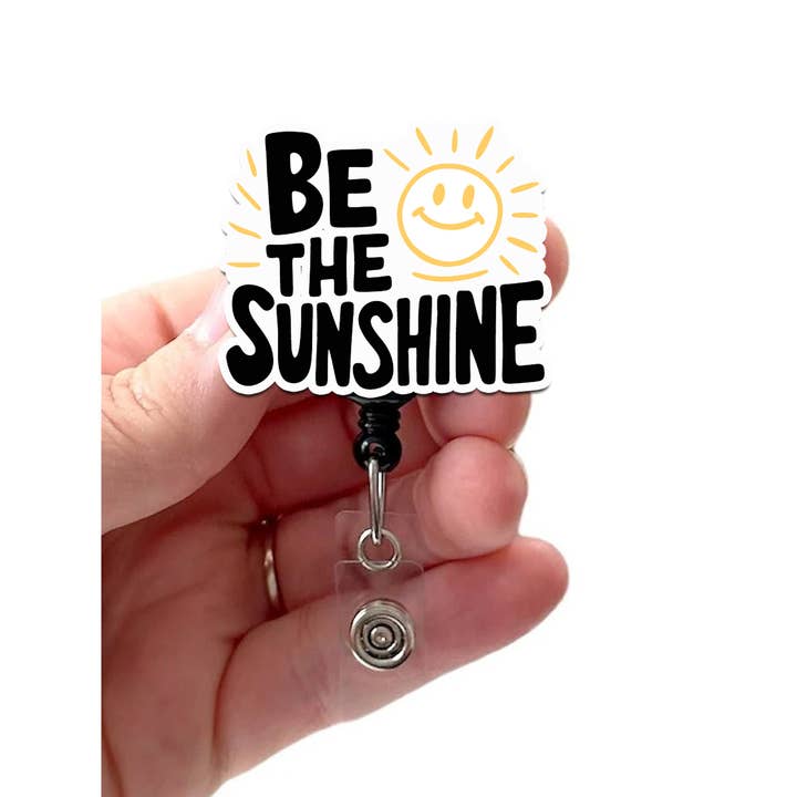 Porte-badge rétractable acrylique "Be the Sunshine", badge d'infirmière pour la vente par Good Girl Gone Badge