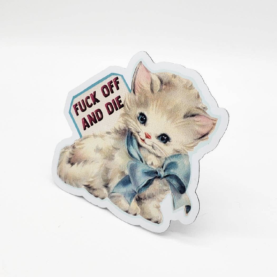 Mixtape Your Life - Vente Aimants - Aimant Vintage Chat « Va te faire foutre et crève »