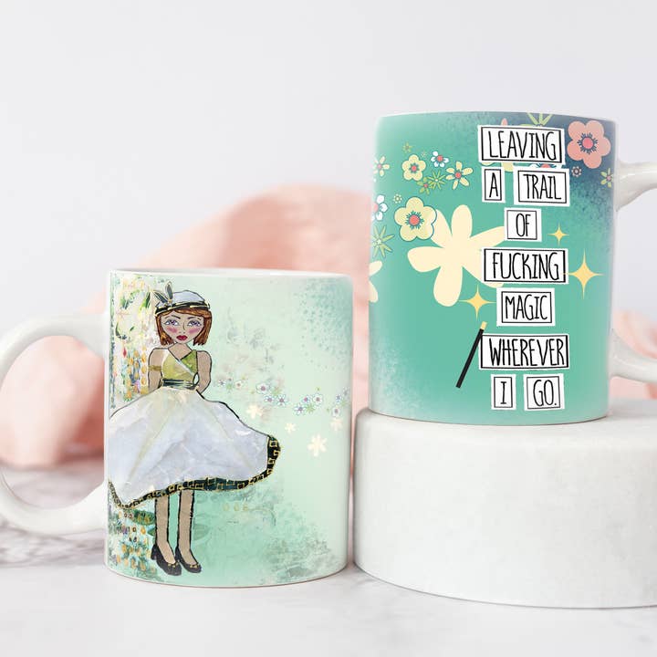 Redefining She - Wholesale Coffee Mug - Leaving A Trail of Fucking Magic Wherever I Go - Mug0