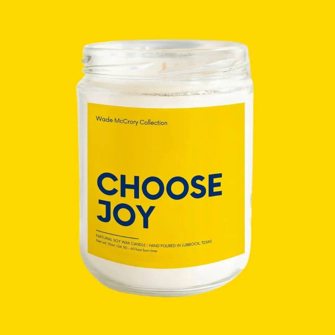 Wade McCrory Collection - Wholesale Jar/Filled Candle - Choose Joy Soy Candle