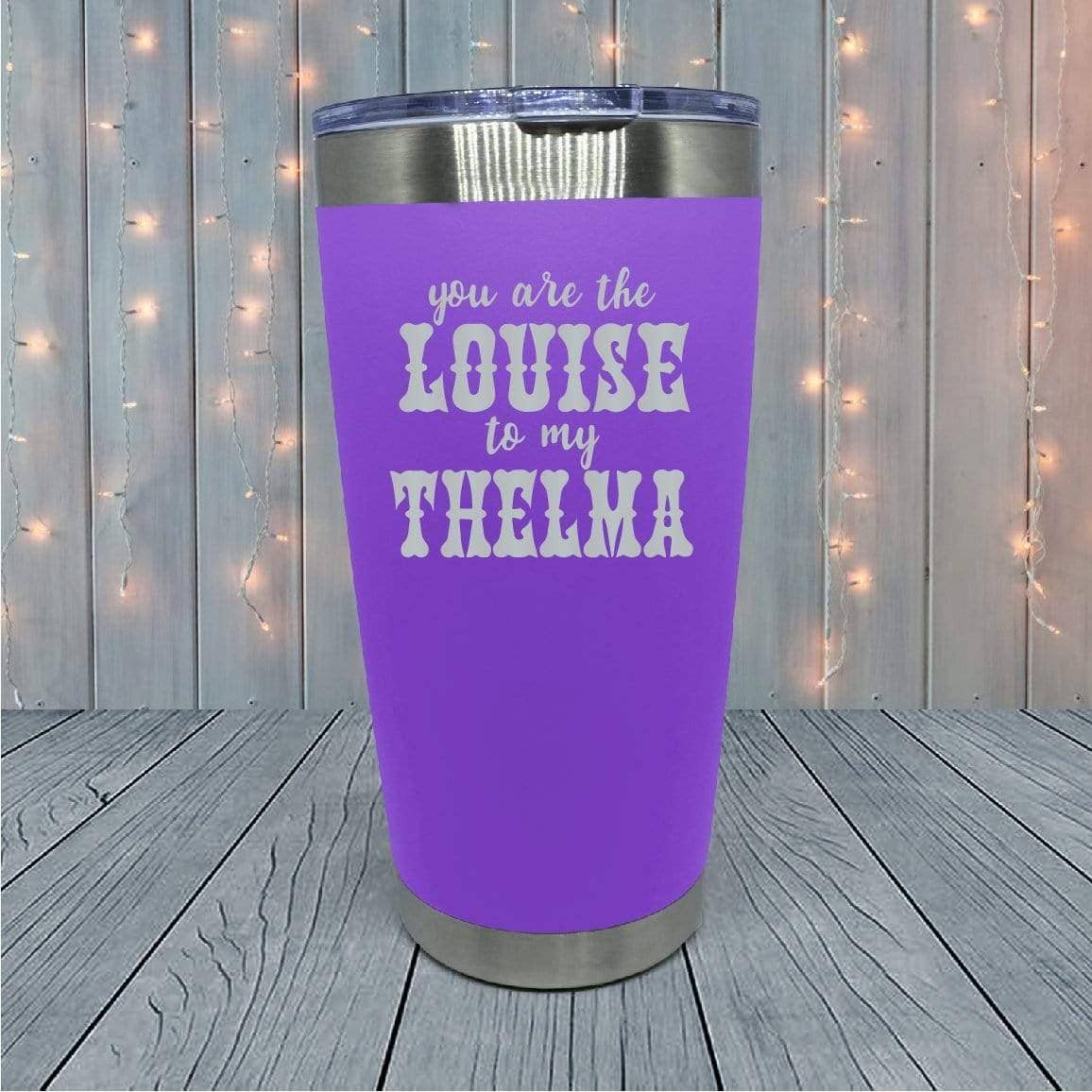 21 Threads - Venta al por mayor Vaso termo - Vasos grabados con láser Louise To My Thelma7