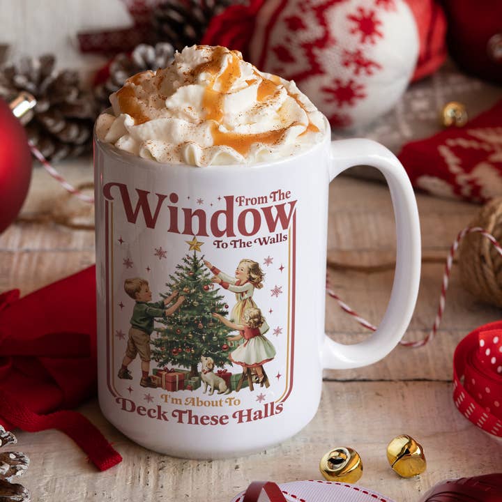 From the Window to the Wall Funny Christmas Mug for wholesale by With Love Louise