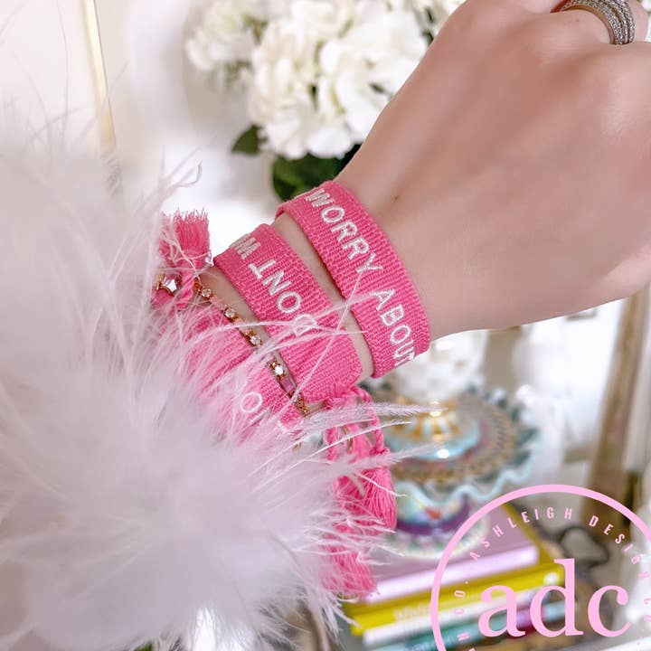 AshleighDesignCo - Wholesale Woven/Braided Bracelet - DONT WORRY ABOUT IT Bracelet