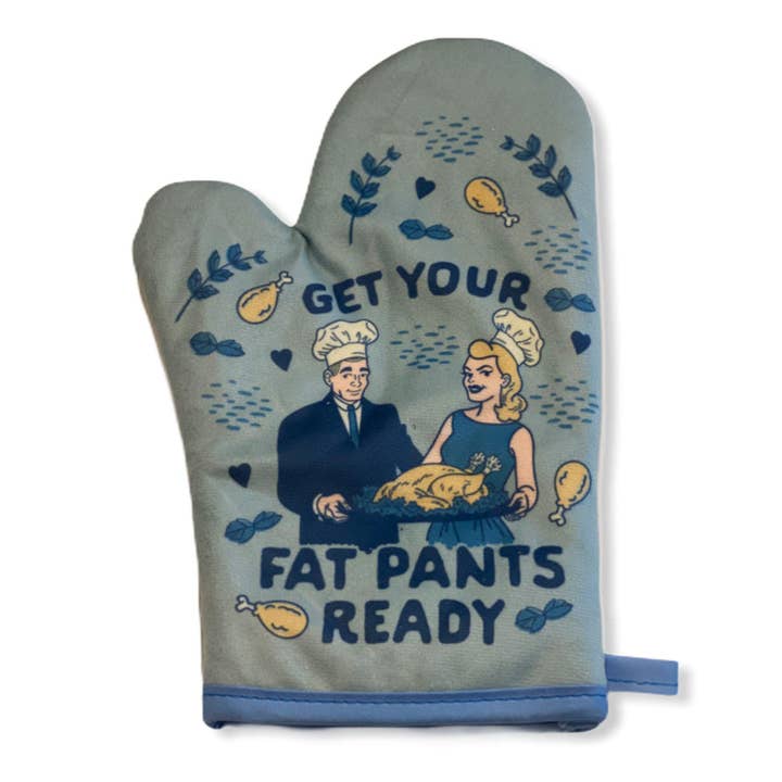 Blue Get Your Fat Pants Ready Oven Mitt Apron Hilarious for wholesale on Faire1
