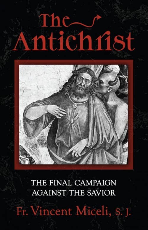 Sophia Institute Press - Wholesale Religion - Antichrist0