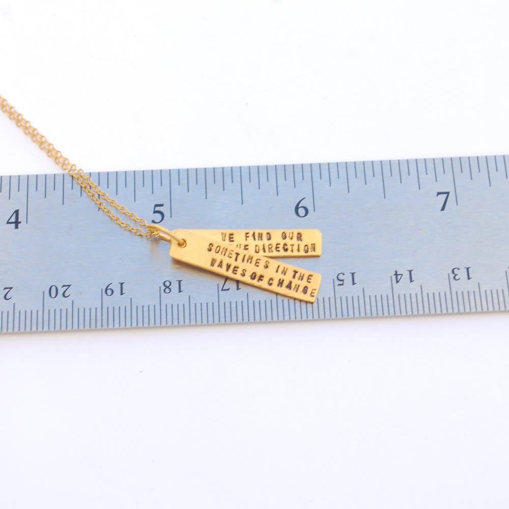 Chocolate and Steel – wholesale Pendant/charm necklace – Sometimes in the Waves of Change We Find our True Direction - Quote Necklace1