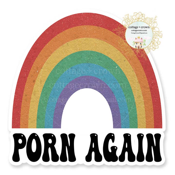 Rainbow Porn Born Again LGBTQ Pride Vinyl Decal Sticker for wholesale by cottage + crown