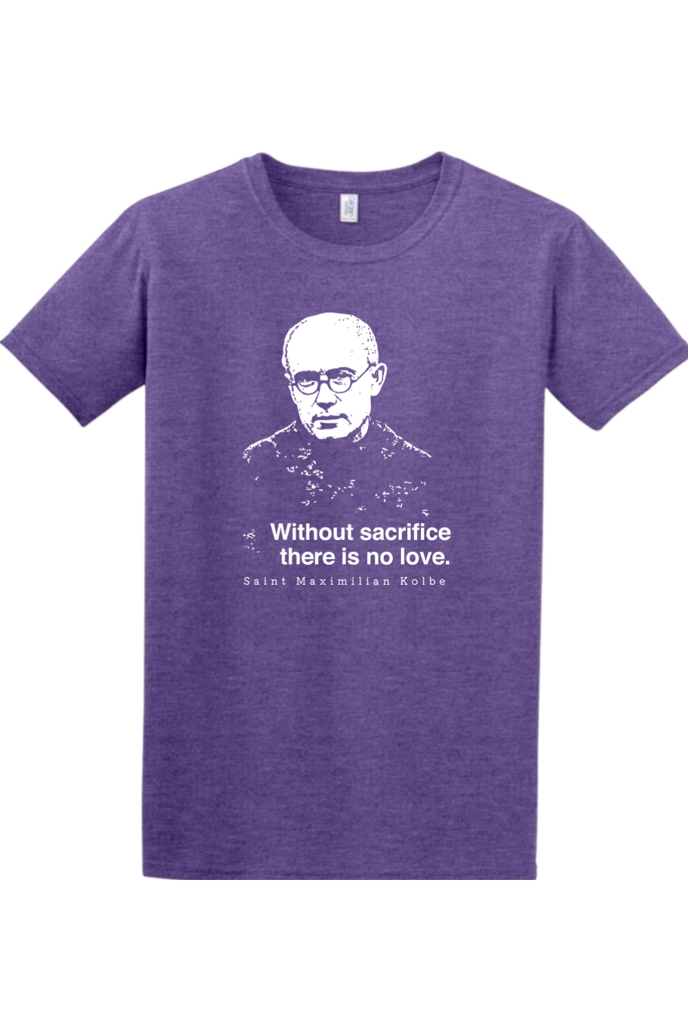 Sock Religious - Wholesale Screen Printed T-Shirt - Unisex - Without Sacrifice - St. Maximilian Kolbe Adult T-Shirt4