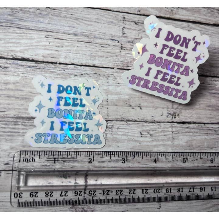 The Teaching Duo – wholesale Klistermärke – Jag känner mig inte vacker, jag känner mig stressad, spansk klistermärke3