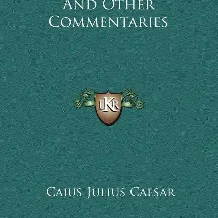 Books by splitShops - Wholesale History & Geography Book - de Bello Gallico and Other Commentaries - Hardcover