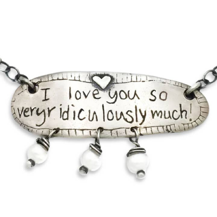 „Ik hou zo heel belachelijk veel van je” voor wholesale door Fierce and Free Jewelry