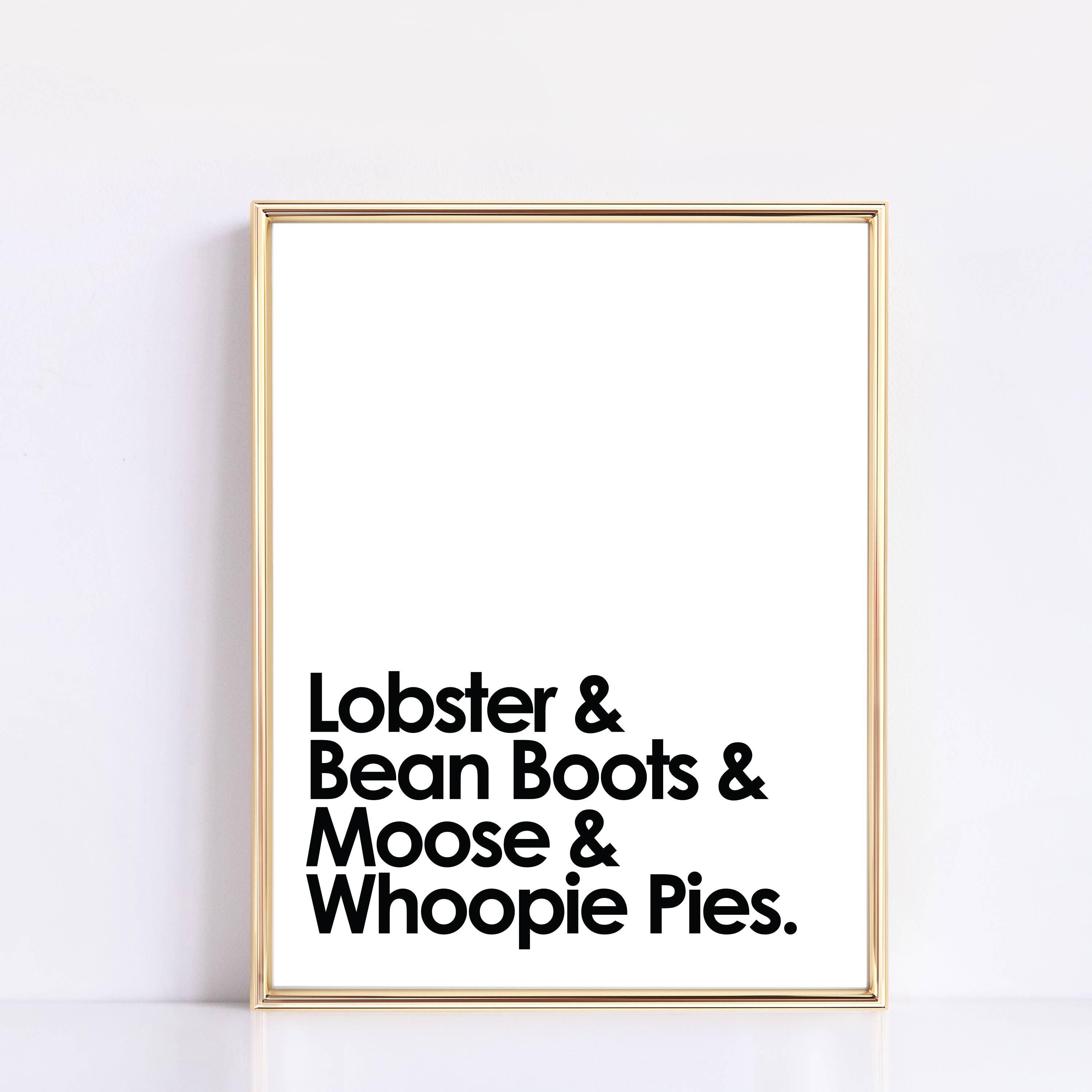 Gert & Co - Wholesale Art Print - Lobster, Bean Boots, Moose, & Whoopie Pies Maine Art Print8