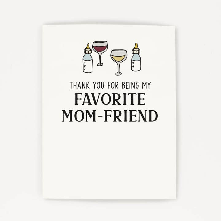 Favorite Mom Friend | Thank You Greeting Card for wholesale by Grateful Paperie