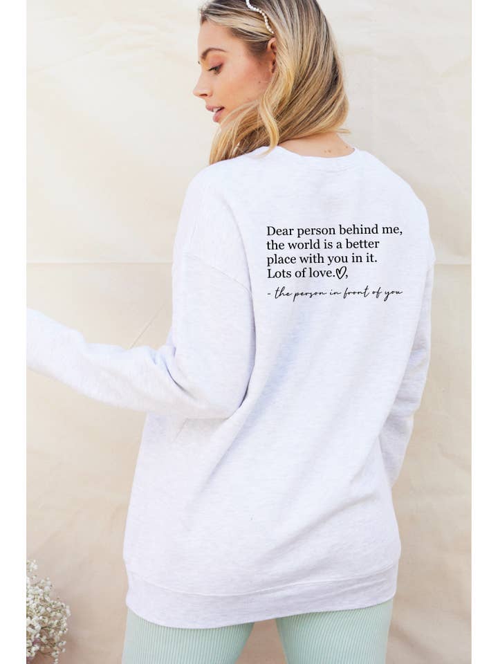 OAT COLLECTIVE - Wholesale Graphic Sweatshirt - Women's - DEAR PERSON BEHIND ME Graphic Sweatshirt6