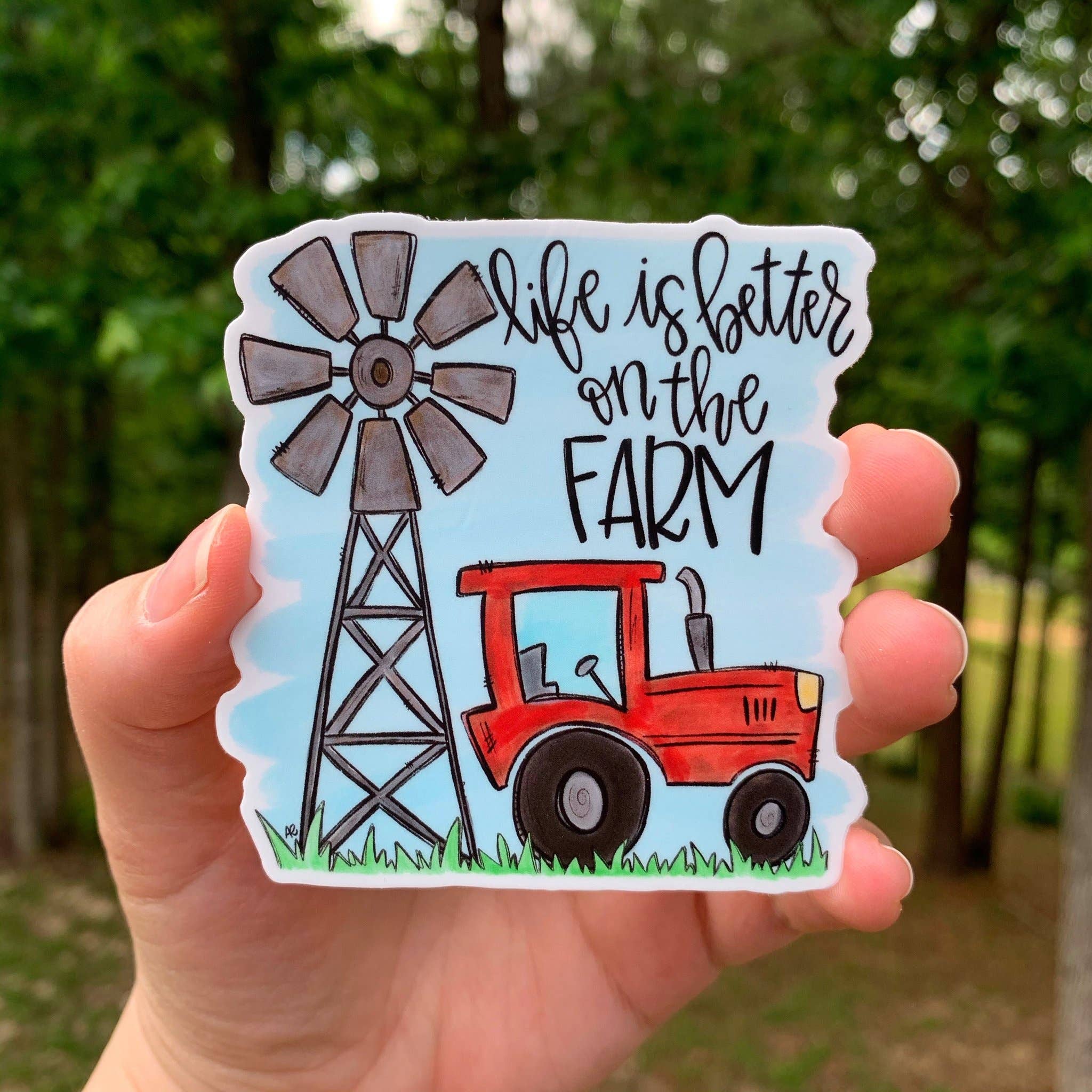 Painted Skies - Wholesale Sticker - Life Is Better On The Farm Sticker1