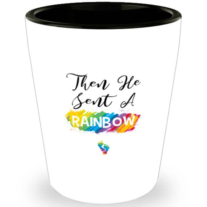 Teegarb LLC - Wholesale Shot glass - Shot Glass Tequila Party Funny then He sent a rainbow
