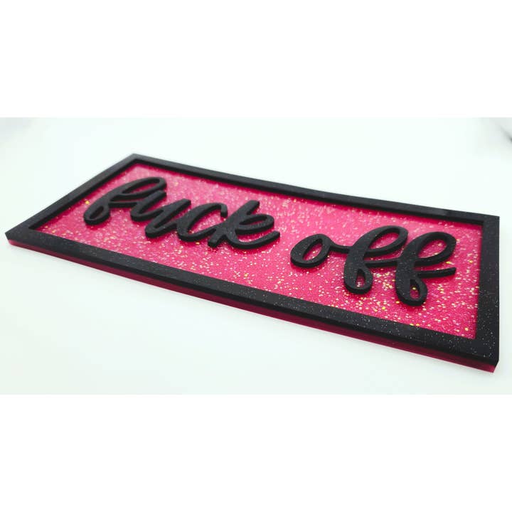 Slightly Askew Art - Wholesale Sign - Eco-Friendly Resin "Fuck Off" Funny Swear Word Wall Sign1