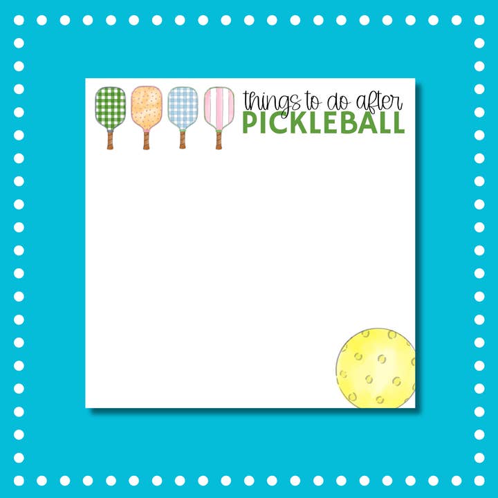 Things to Do After Pickleball Notepad for wholesale by Note Worthy Paper Place