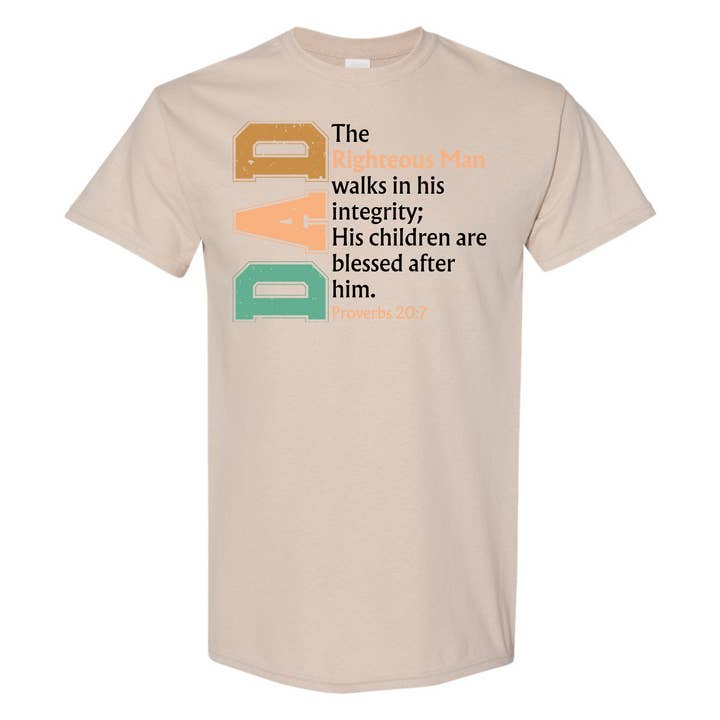Dad Proverbs 20:7 Bible Verse Christian T-Shirt for wholesale by Love Ann Joy Apparel, LLC