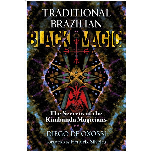 Magie Noire Brésilienne Traditionnelle : Secrets de la Kimbanda pour la vente par Microcosm Publishing & Distribution
