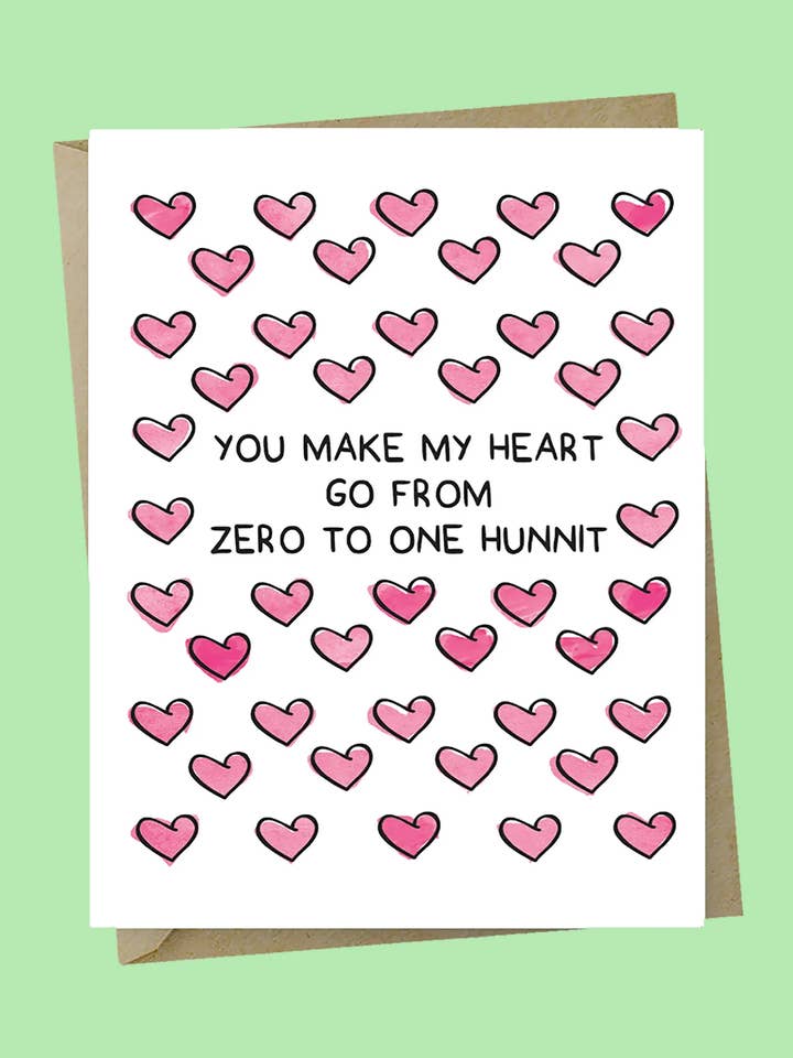 You Make My Heart Go Zero To One Hunt for wholesale by The Good Snail