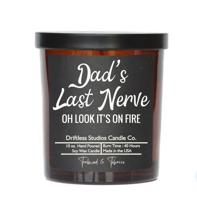 Driftless Studios - Wholesale Jar/Filled Candle - Dads Last Nerve - Fathers Day Gifts Candles - Soy Wax Candle