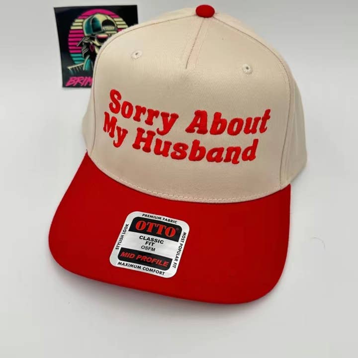 The Brim Reapers - Wholesale Trucker Hat - Women's - Sorry About My Husband Trucker Hat7