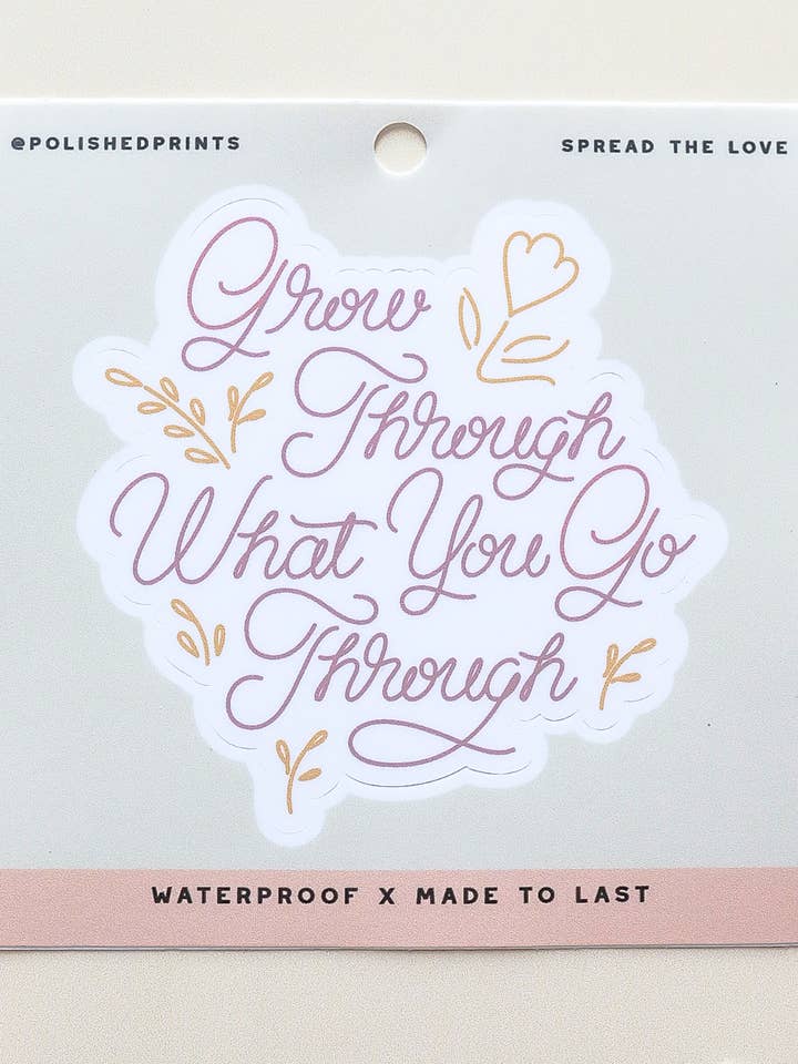 Grow Through, Laptop Sticker, Phone Sticker, Waterproof for wholesale by Polished Prints