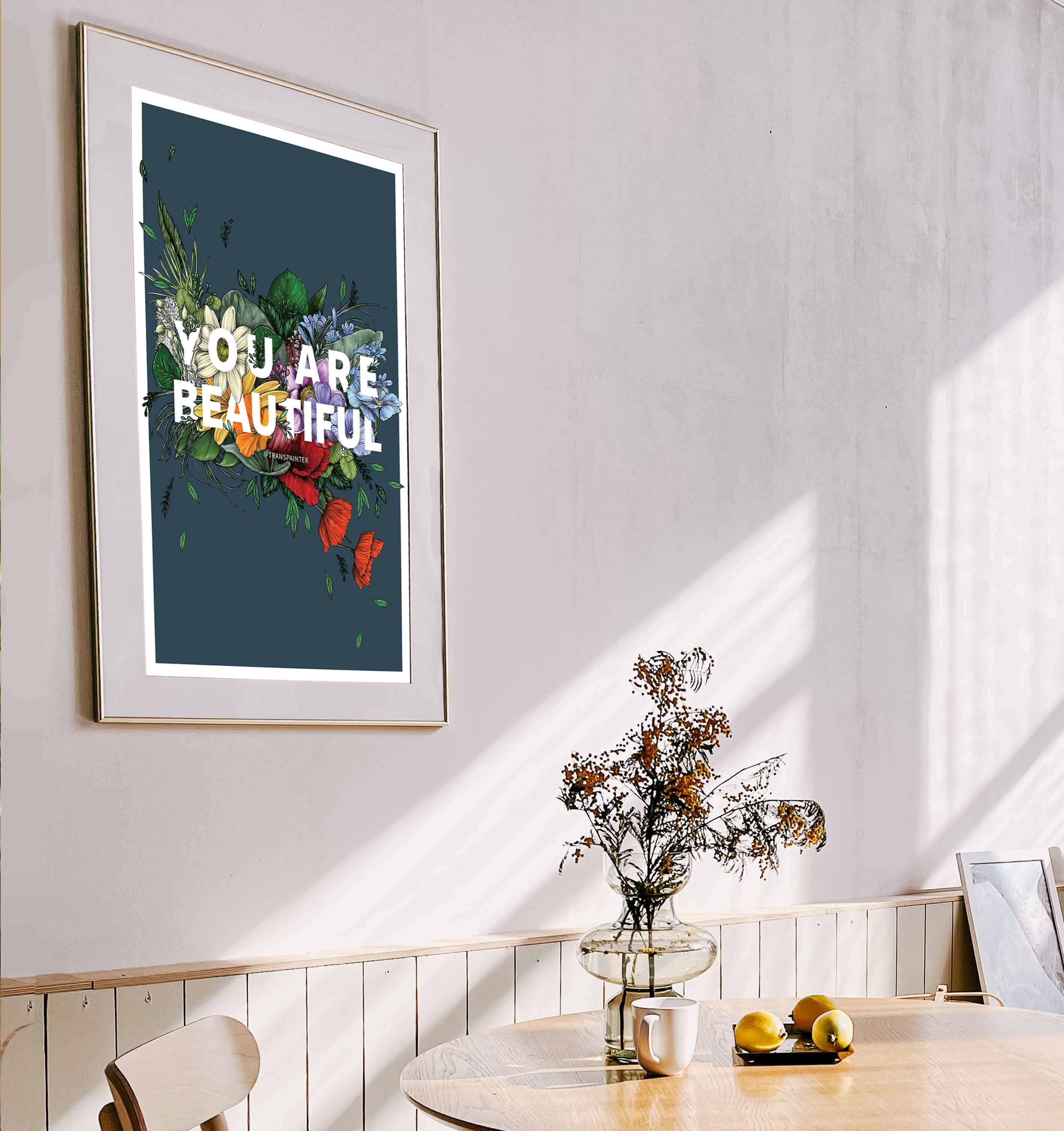 Transpainter - Wholesale Art Print - You Are Beautiful Art Print | Self Love Poster4