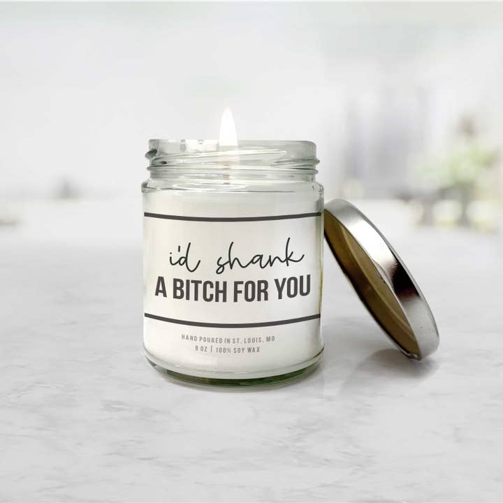 ZA Handmade Wholesale - Vente Bougies de voyage - Cadeau de bougie BFF | cadeaux de bougie pour les meilleurs amis de la famille I'd shank a Bitch for You Snarky Friend Gift Candle | Bougie drôle de cire de soja