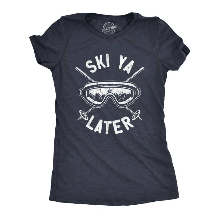Ski Ya Later Women's Tshirt Graphic Tee Western Plus Size for wholesale by Crazy Dog T-Shirts