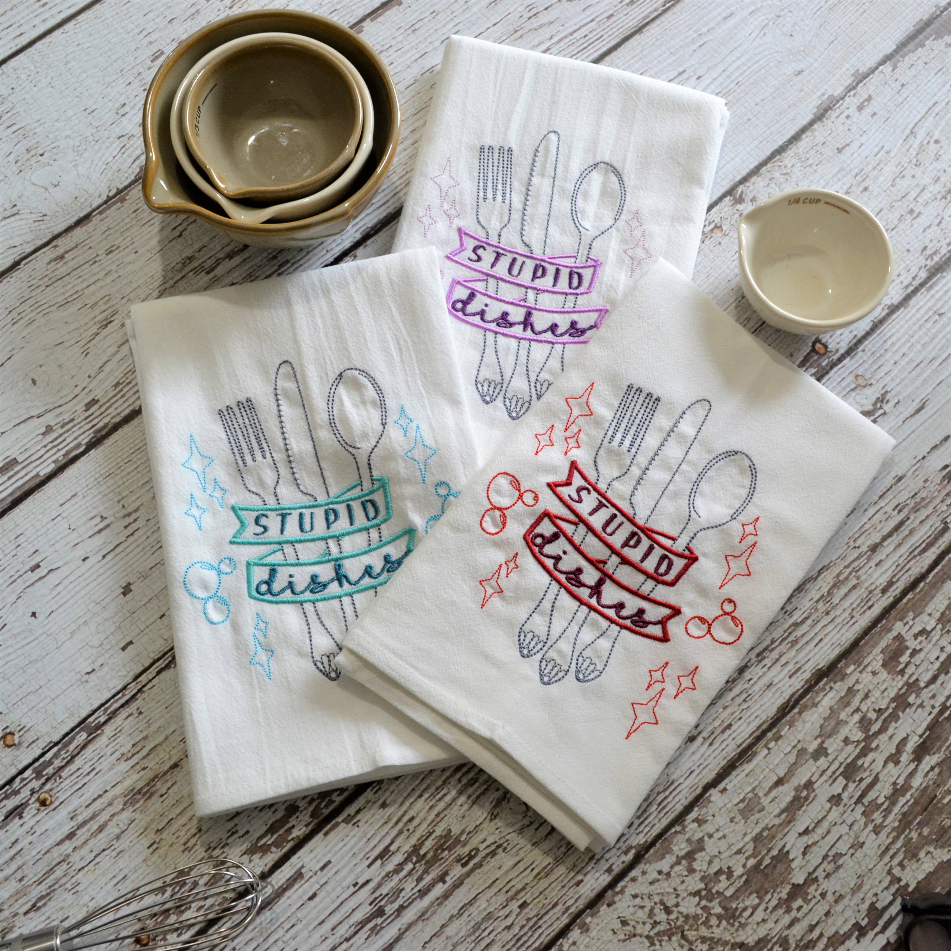 SewMuchMoreStore - Wholesale Tea Towel - CLEARANCE - Stupid Dishes Tea Towel, Embroidered Floursack9