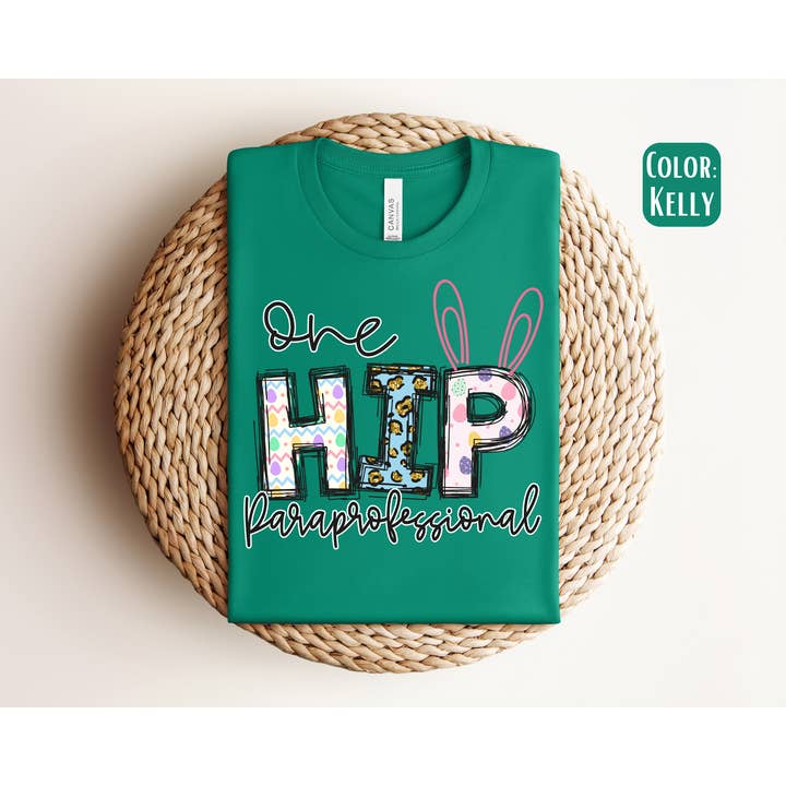 The Shirt Company - Wholesale T-Shirt (Graphic) - Women's - One Hip Paraprofessional Shirt - Easter Para Shirt3