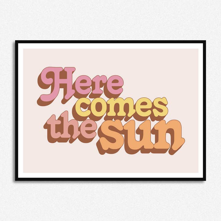 Here Comes The Sun Print for wholesale by HollieGraphik