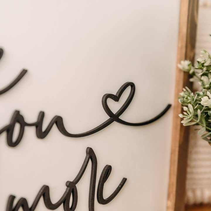 Nail and Hook Laser Cut Home Decor - Wholesale Sign - Love You More | 11x16 inch Wood Framed Sign | 3D Lettering3