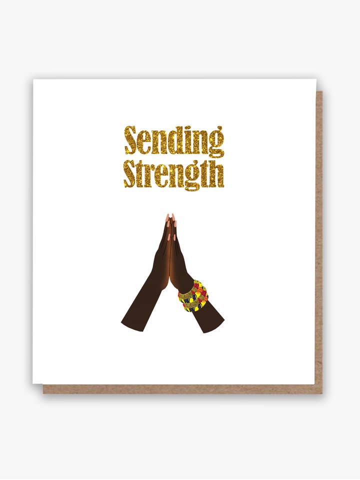 Sending Strength Card! 🙏🏾 (Darker skin tone) for wholesale by All Shades