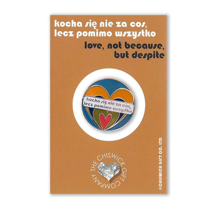 Love Not Because, But Despite Polish Enamel Pin Badge for wholesale by Two Little Boys