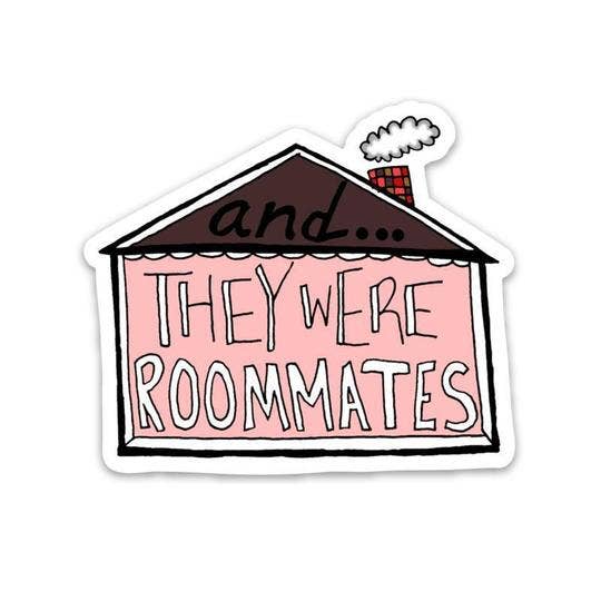 Big Moods - Wholesale Sticker - They Were Roommates Sticker