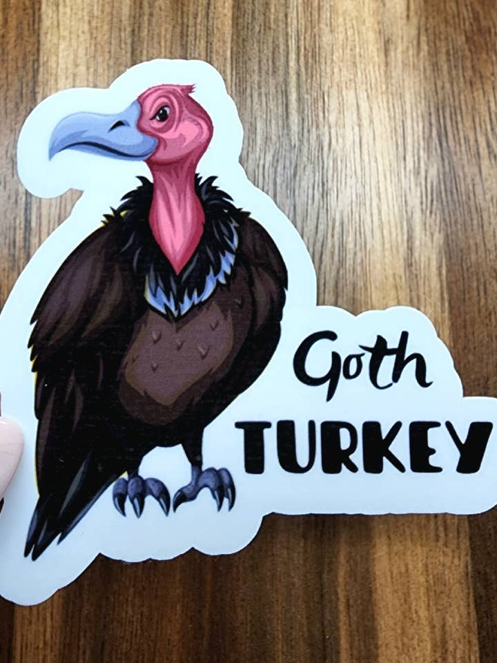 Adesivo Goth Turkey | Adesivo Snarky | Adesivo sarcástico | Adesivo engraçado | Etiqueta de trocadilho | Adesivo de vinil | Adesivo de abutre por atacado de Fyg & Company, LLC